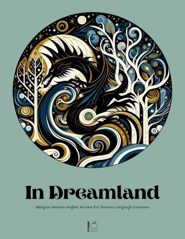  In Dreamland: Bilingual German-English Stories for German Language Learners(Kobo/電子書)