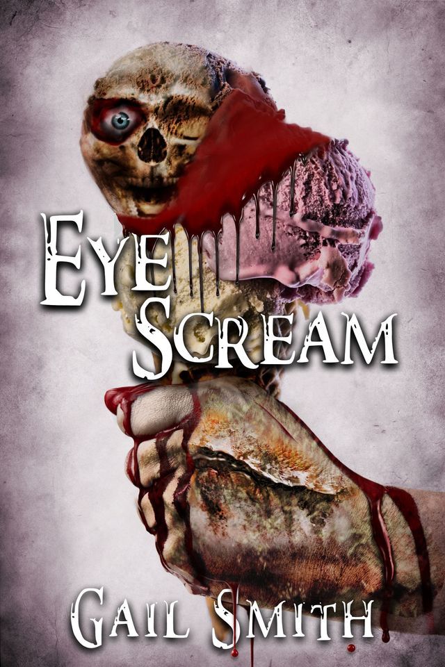  Eye Scream(Kobo/電子書)