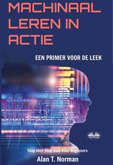 Machinaal Leren In Actie(Kobo/電子書)