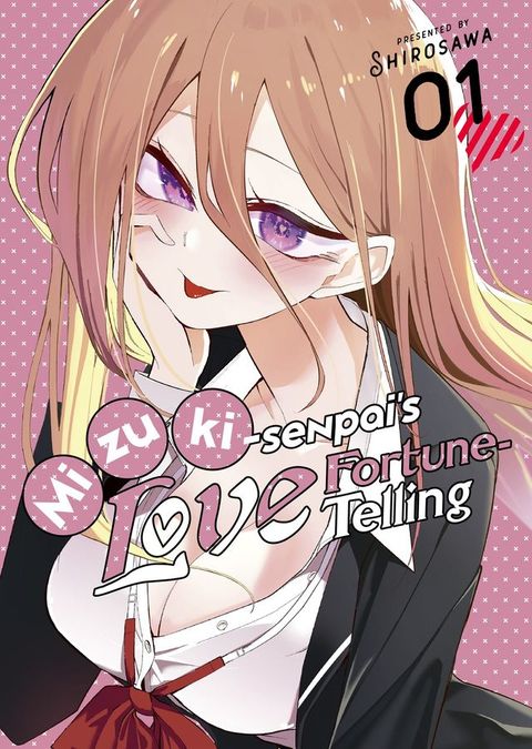 Mizuki-senpai's Love Fortune-Telling: Volume 1(Kobo/電子書)