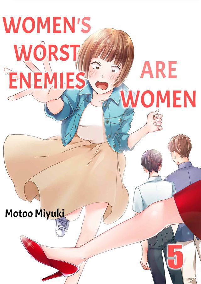  Women's Worst Enemies Are Women(Kobo/電子書)