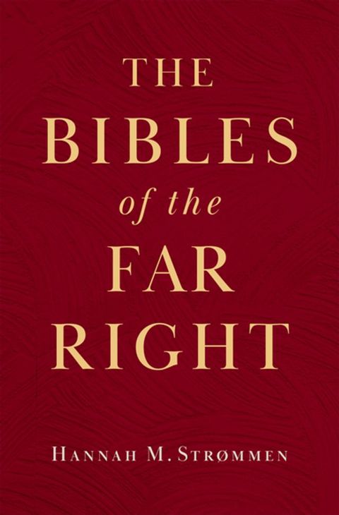 The Bibles of the Far Right(Kobo/電子書)