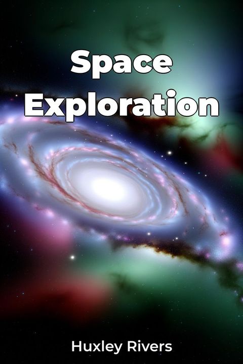 Space Exploration(Kobo/電子書)