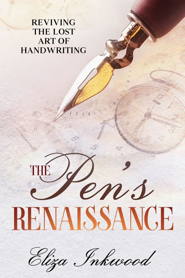  The Pen's Renaissance(Kobo/電子書)