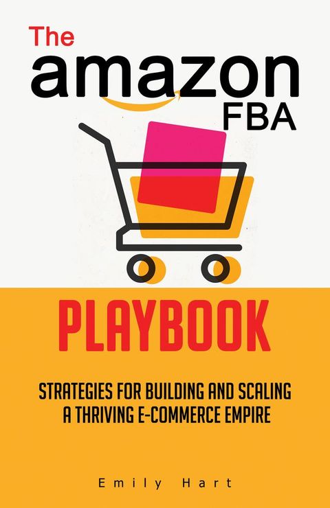 The Amazon FBA Playbook(Kobo/電子書)