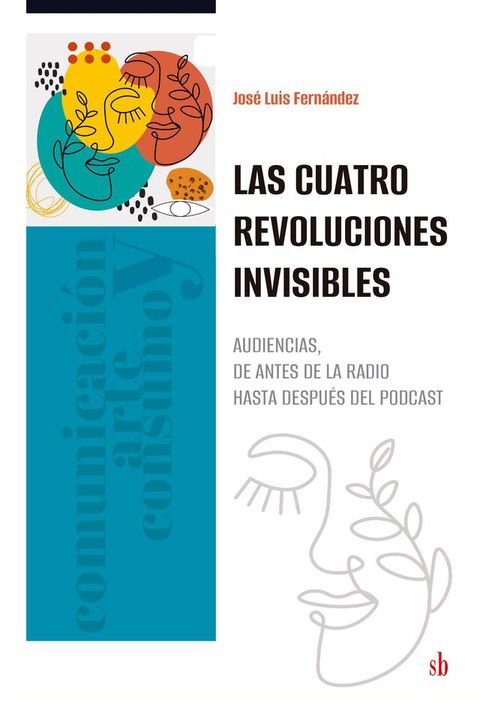 Las cuatro revoluciones invisibles(Kobo/電子書)