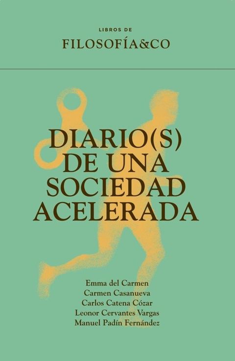 Diario(s) de una sociedad acelerada(Kobo/電子書)