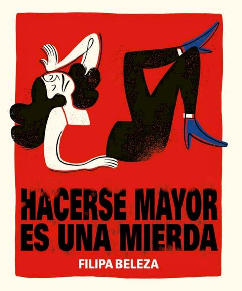 Hacerse mayor es una mierda(Kobo/電子書)