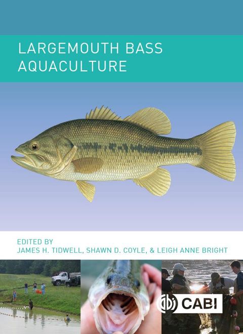 Largemouth Bass Aquaculture(Kobo/電子書)