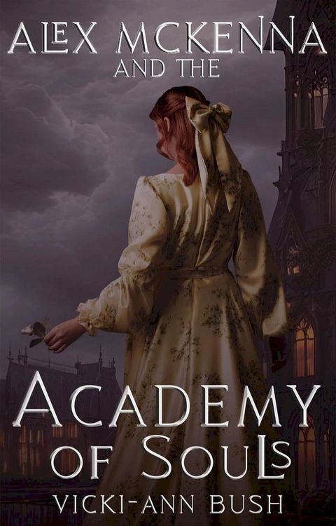 Alex McKenna and the Academy of Souls(Kobo/電子書)