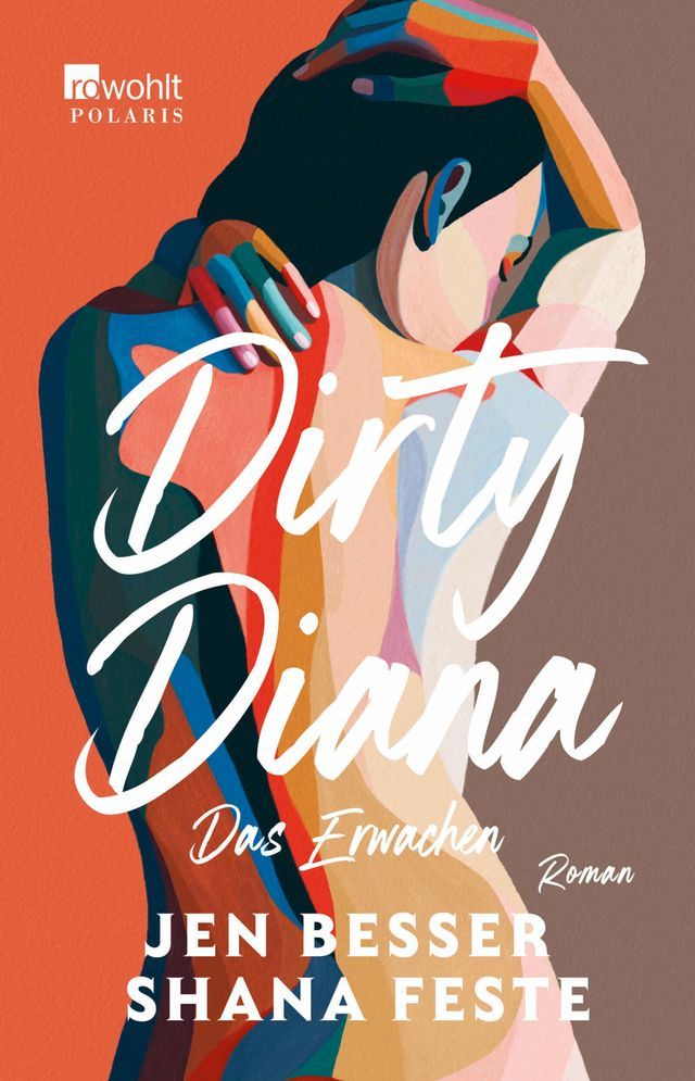  Dirty Diana: Das Erwachen(Kobo/電子書)