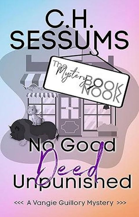 No Good Deed Unpunished(Kobo/電子書)