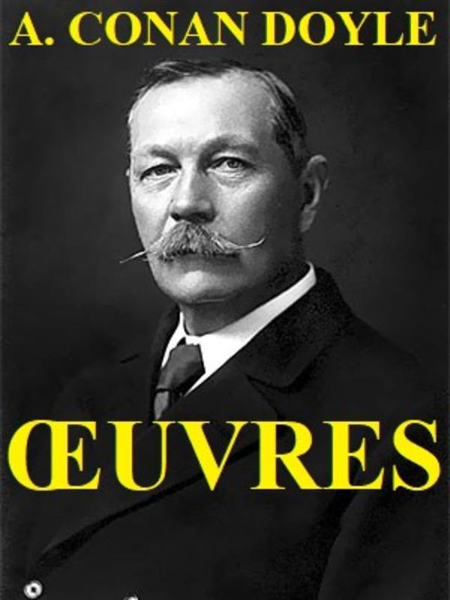  Œuvres d'Arthur Conan Doyle(Kobo/電子書)