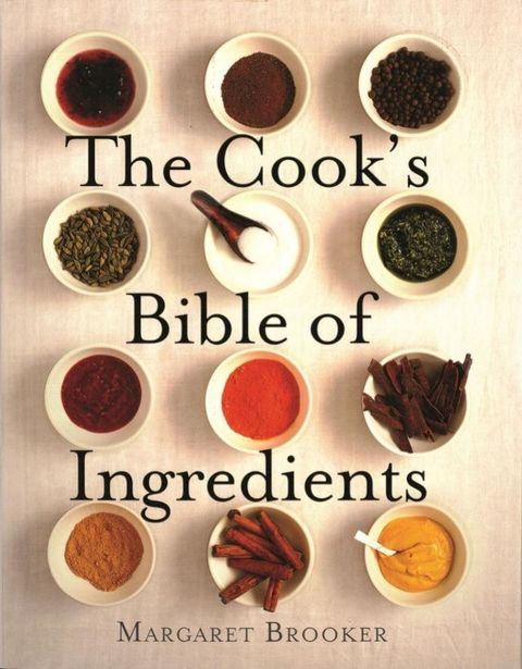 The Cook's Bible of Ingredients(Kobo/電子書)