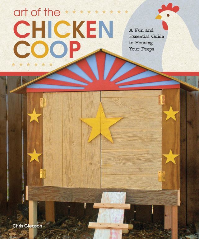  Art of the Chicken Coop(Kobo/電子書)