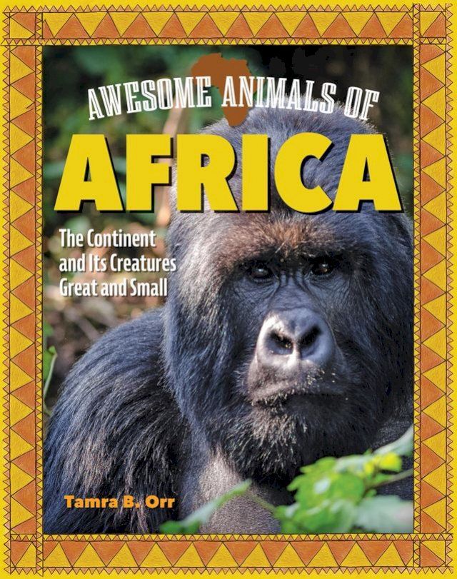  Awesome Animals of Africa(Kobo/電子書)