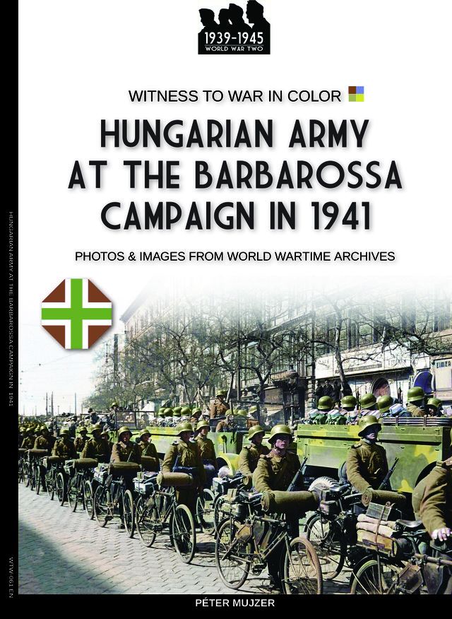  Hungarian army at the Barbarossa campaign in 1941(Kobo/電子書)