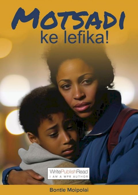 Motsadi ke Lefika(Kobo/電子書)