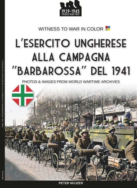 L'esercito ungherese alla campagna "Barbarossa"(Kobo/電子書)