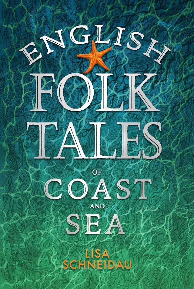  English Folk Tales of Coast and Sea(Kobo/電子書)