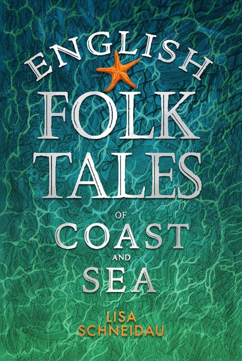 English Folk Tales of Coast and Sea(Kobo/電子書)