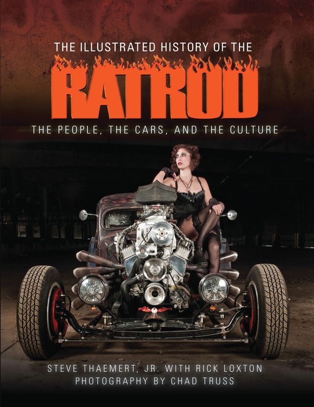  The Illustrated History of the Rat Rod(Kobo/電子書)