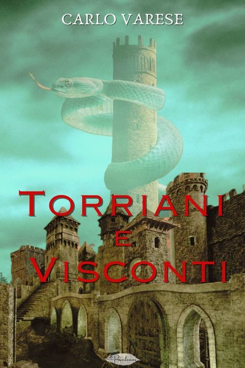 Torriani e Visconti(Kobo/電子書)