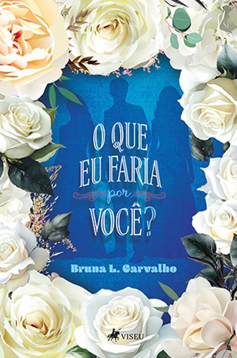 O que eu faria por você?(Kobo/電子書)