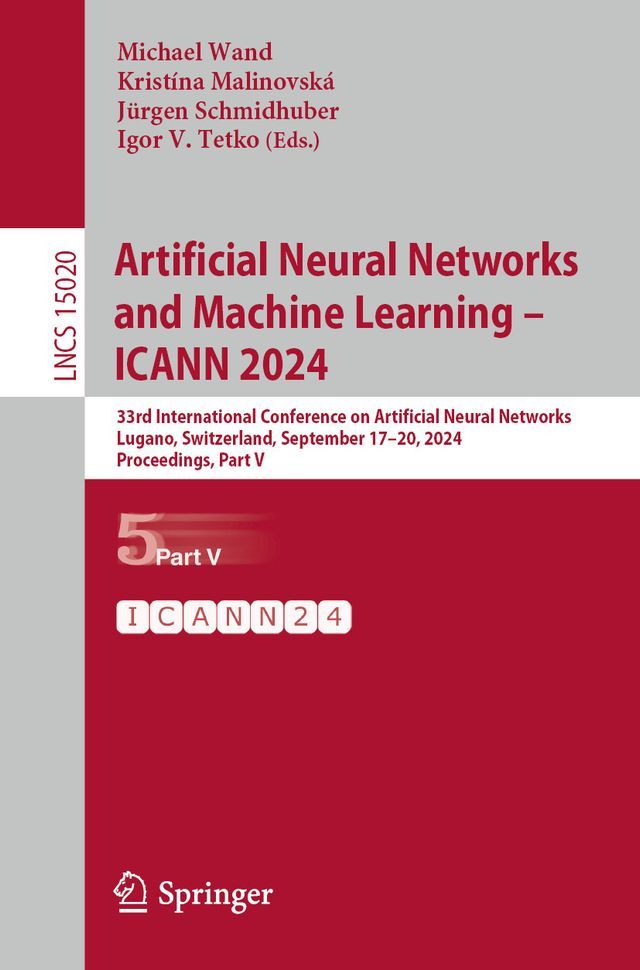  Artificial Neural Networks and Machine Learning – ICANN 2024(Kobo/電子書)