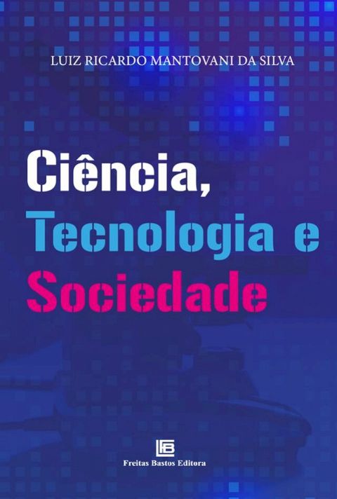 Ciência, Tecnologia e Sociedade(Kobo/電子書)