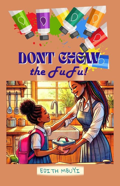 Don't Chew the Fufu(Kobo/電子書)