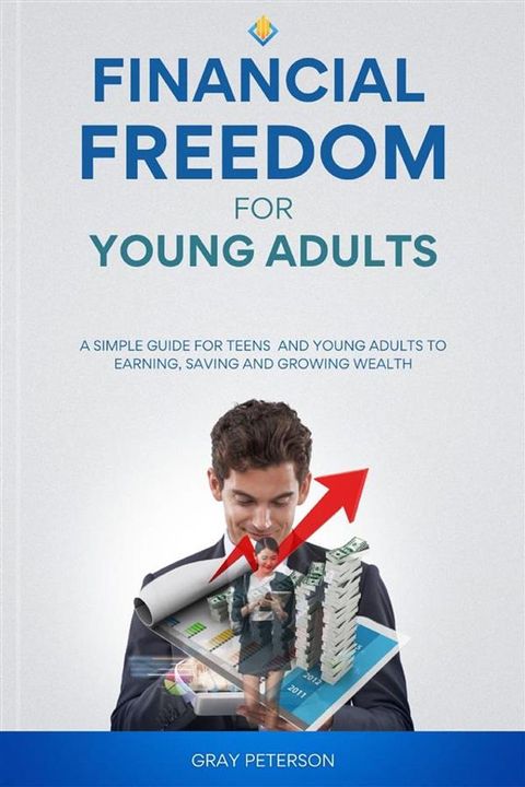 Financial Freedom for Young Adults(Kobo/電子書)