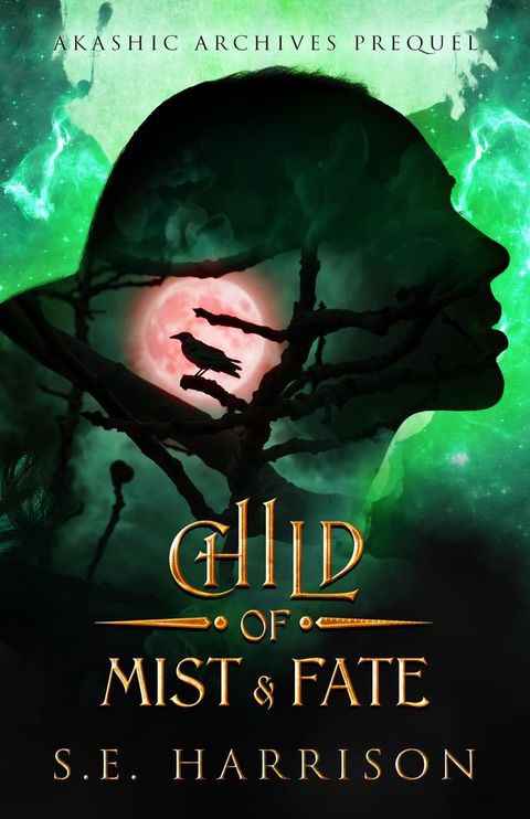 Child of Mist & Fate(Kobo/電子書)