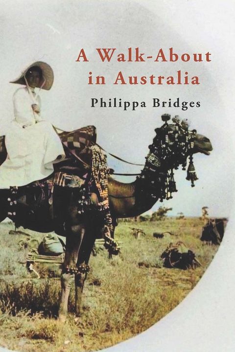 A Walk-About in Australia(Kobo/電子書)