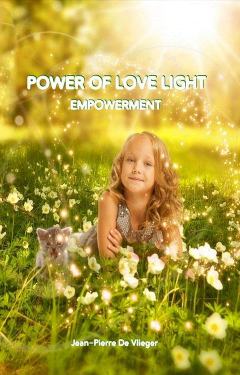 Power Of Love Light(Kobo/電子書)