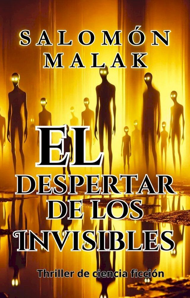  El despertar de los invisibles(Kobo/電子書)