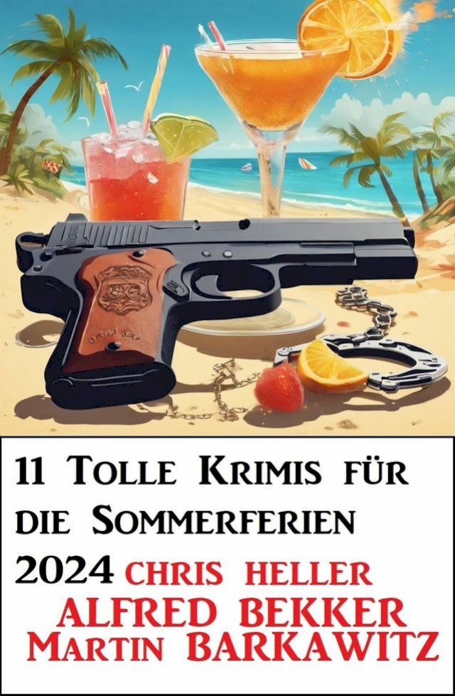  11 Tolle Krimis für die Sommerferien 2024(Kobo/電子書)