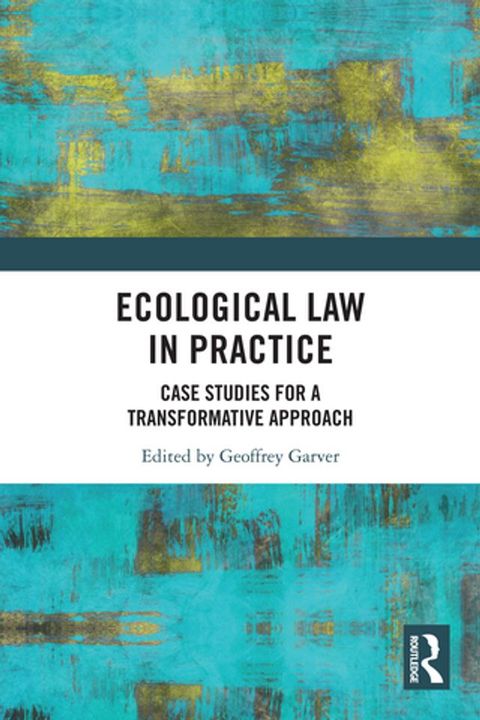 Ecological Law in Practice(Kobo/電子書)