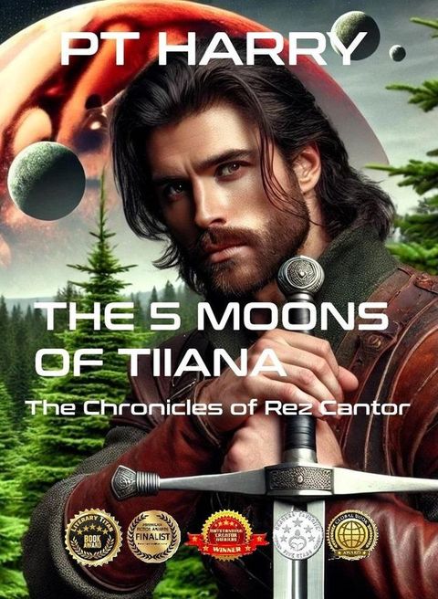 The 5 Moons of Tiiana (The Chronicles of Rez Cantor)(Kobo/電子書)