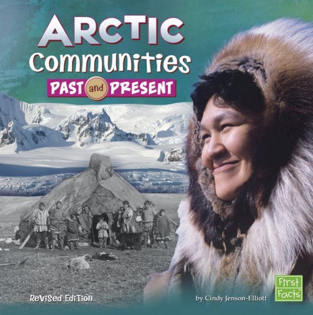  Arctic Communities Past and Present(Kobo/電子書)