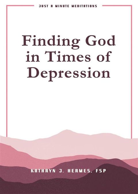 Finding God in Times of Depression(Kobo/電子書)