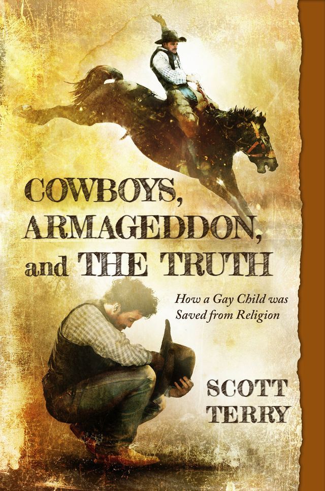  Cowboys, Armageddon, and the Truth(Kobo/電子書)