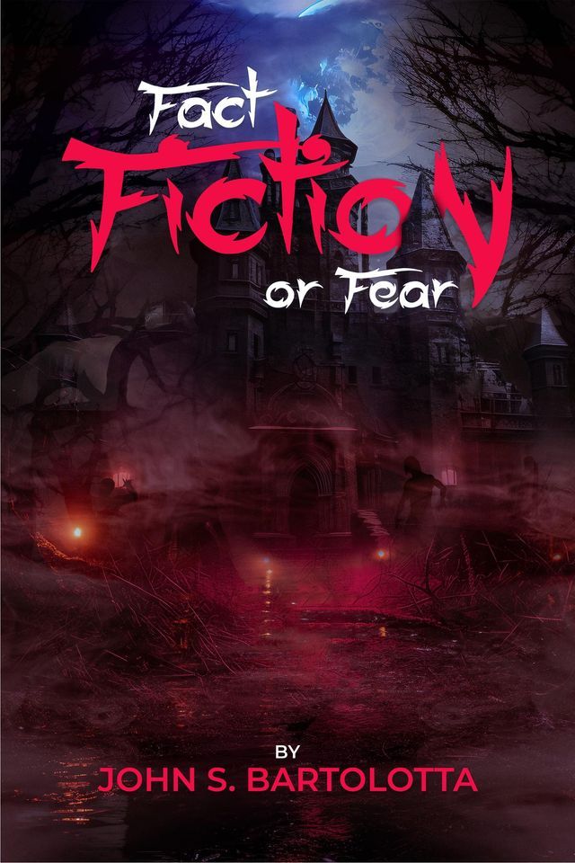  Fact, Fiction Or Fear(Kobo/電子書)