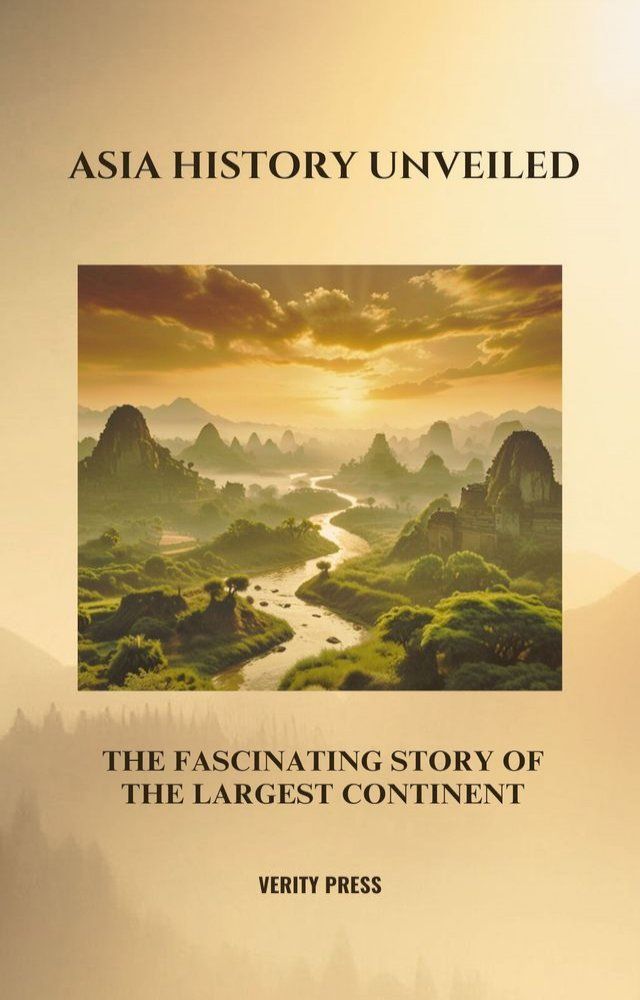  Asia History Unveiled(Kobo/電子書)