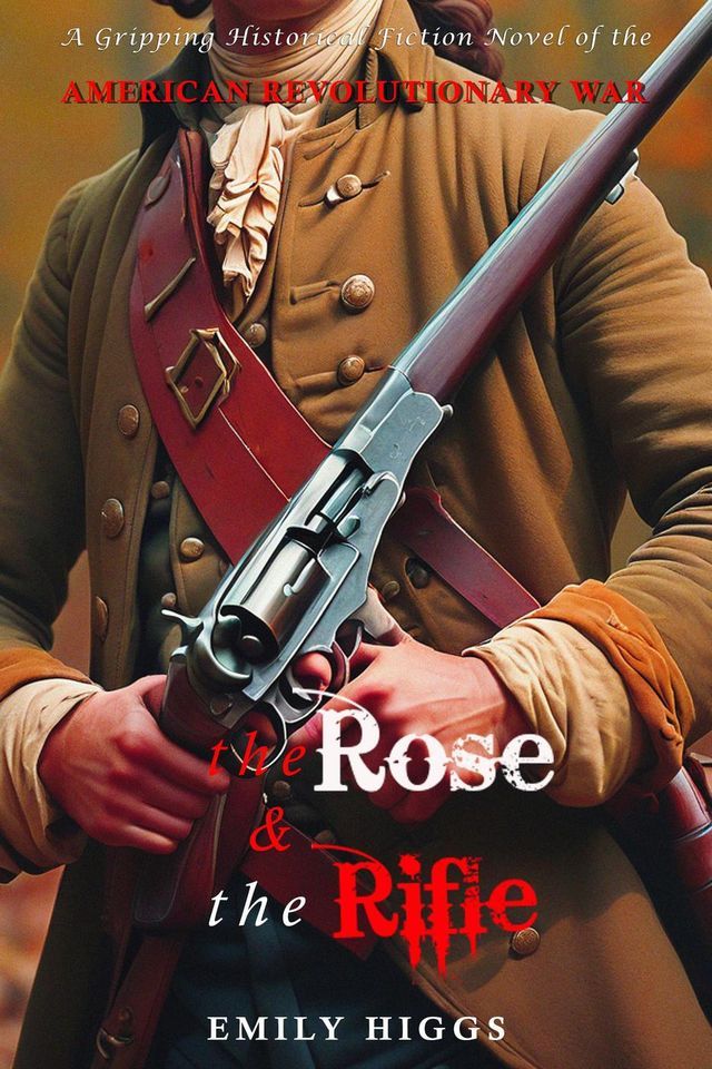  The Rose & The Rifle(Kobo/電子書)