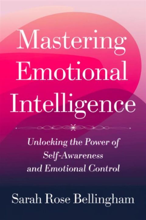 Mastering Emotional Intelligence(Kobo/電子書)