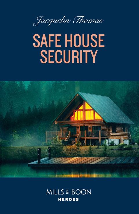 Safe House Security (Mills & Boon Heroes)(Kobo/電子書)