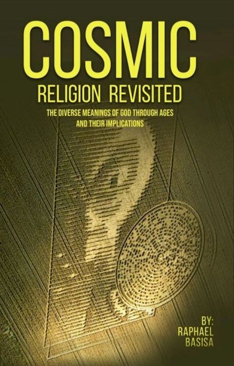 Cosmic Religion Revisited(Kobo/電子書)