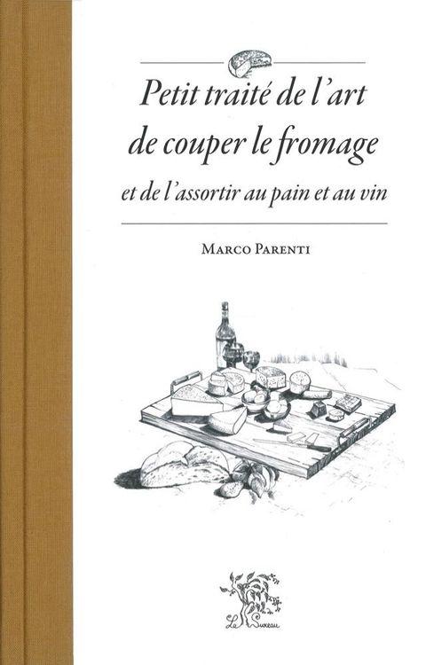 Petit traité de l'art de couper le fromage(Kobo/電子書)