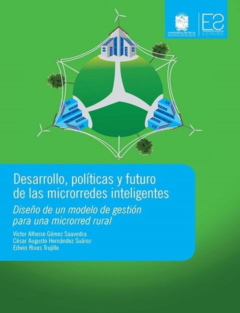 Desarrollo, políticas y futuro de las microrredes inteligentes(Kobo/電子書)